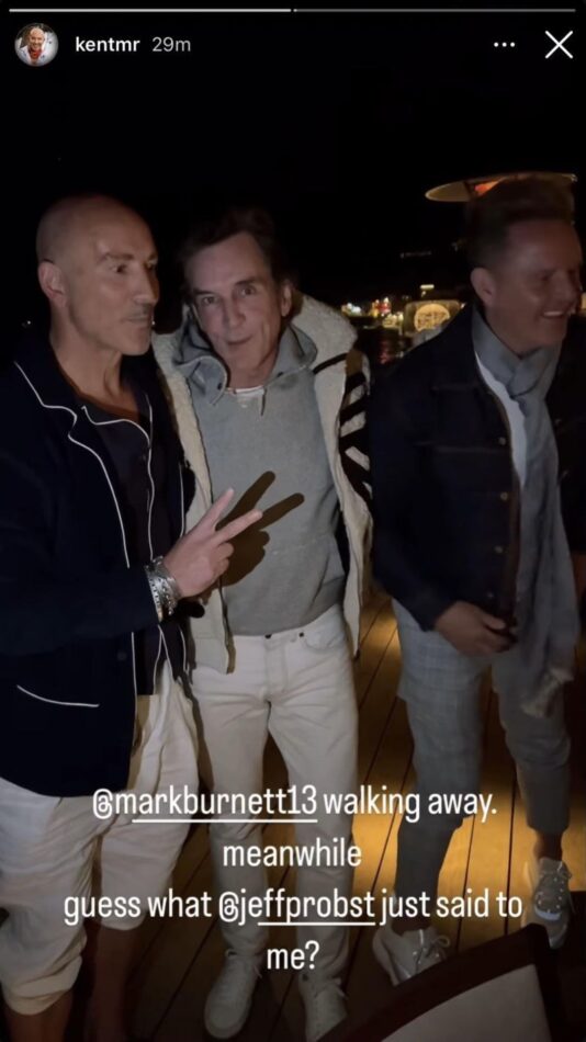 Kent's Instagram story with Survivor's Jeff Probst and Mark Burnett.